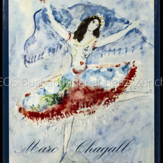 Lassaigne, Marc: -Marc Chagall – Dessins et aquarelles pour Le Ballet.