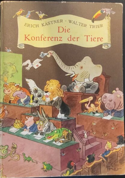 Kästner, Erich: -Die Konferenz der Tiere.