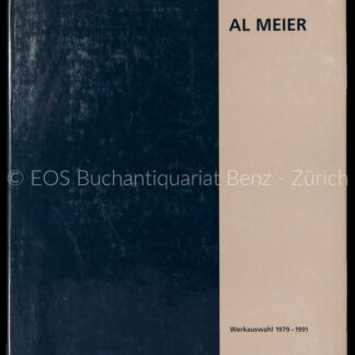 -Al Meier - Werkauswahl 1979-1991.
