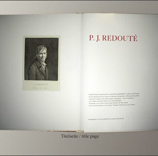 Redouté P.J.: -Faksimile-Drucke nach grösstenteils unveröffentlichten Originalbildern von Pierre-Joseph Redouté