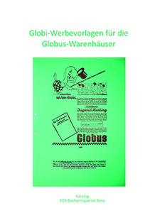 Globi und Globus Werbe-Plakate EOS Buchantiquariat Benz