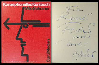 Schraner, Milo: -Konzeptionelles Kursbuch.
