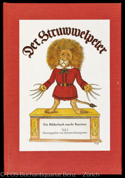 Baumgartner, Johannes (Hrsg.): -Der Struwwelpeter.