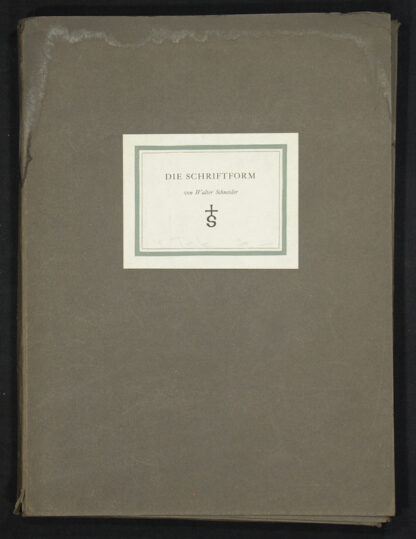 Schneider, Walter: -Die Schriftform.