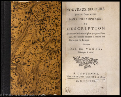 Venel, Jean-André: -Nouveaux secours. Pour les Corps arrétés dans l'oesophage,
