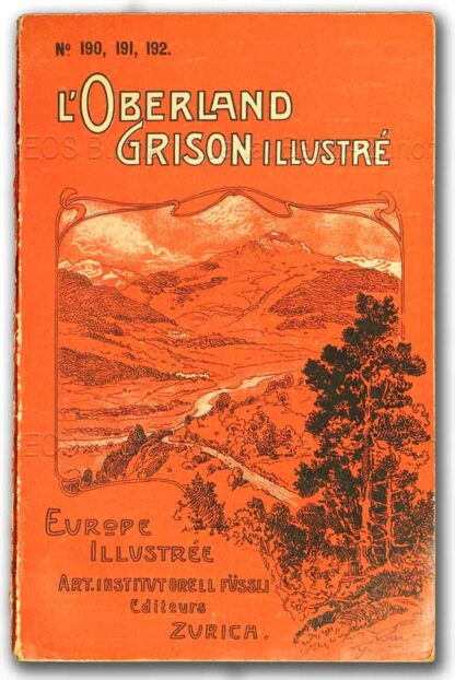 Tarnuzzer, Chr(istian): -L'Oberland grison illustré.
