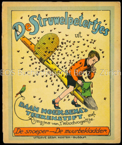 t Woudvogeltje: -De Struwelpetertjes mit Reimen (Rijmpjes) von t Woudvogeltje.