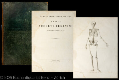 Soemmerring, Samuel Thomas von (1755–1830). -Tabula sceleti femini und Icones Embryonum Humanorum.