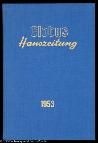 -Haus-Zeitung der Magazine zum Globus.