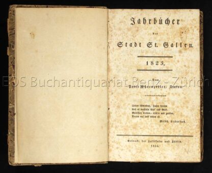 Ehrenzeller, Peter: -Jahrbücher der Stadt St. Gallen. 1823-1827.