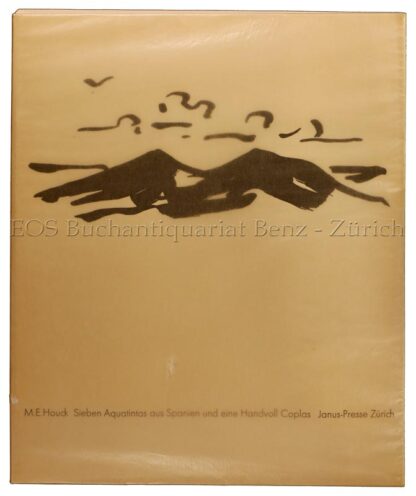 Houck, M(aurits) E(rnest): -Sieben Aquatintas aus Spanien
