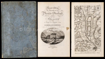 Wyss, Johann Rudolf: -Hand-Atlas für Reisende in das Berner Oberland. –