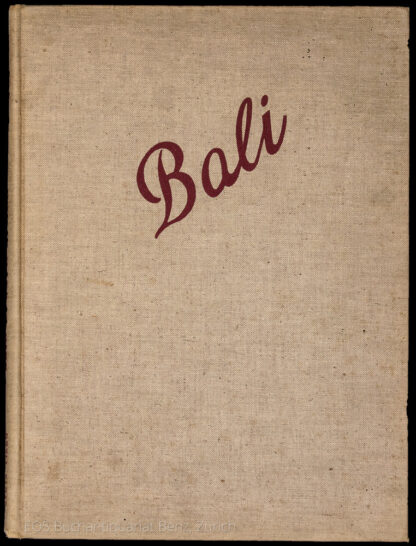 Hiss, Philip Hanson: -Bali.