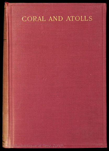 Wood, Jones Frederic; -Coral and Atolls.