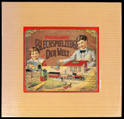 Pressland, David: -Pressland's Blechspielzeuge der Welt.