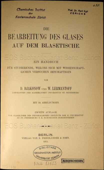 Djakonov, D(mitrij I.): -Die Bearbeitung des Glases auf dem Blasetische.