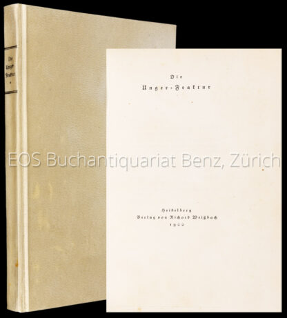 Unger, Johann Friedrich: -Die Unger-Fraktur.