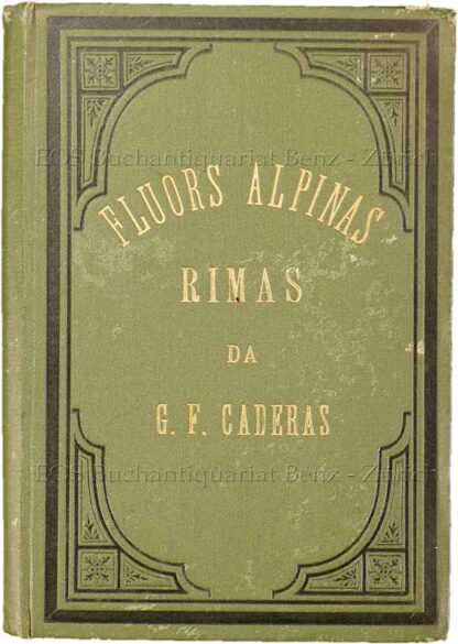 Caderas, Gian Fadri: -Fluors alpinas.