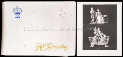Pfeiffer, Bertold: -Album der Erzeugnisse der ehemaligen wüttembergischen Manufaktur Alt-Ludwigsburg.