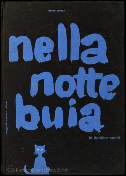 Munari, Bruno: -Nella notte buia – In dunkler Nacht.
