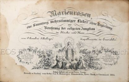 Schubiger, Anselm: -Marienrosen,