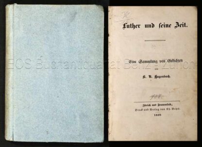Hagenbach, K(arl) R(udolf): -Luther und seine Zeit.