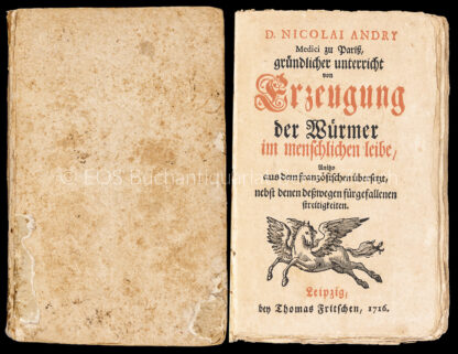 Andry (de Boisregard), Nicolas: -Gründlicher Unterricht von Erzeugung der Würmer im menschlichen Leibe.