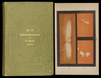 Haab, O(tto): -Atlas und Grundriss der Ophtalmoscopie und ophtalmoscopischen Diagnostik.