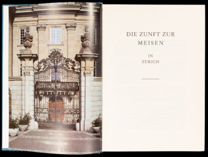Ulrich, Conrad (Hrsg.): -Die Zunft zur Meisen in Zürich.