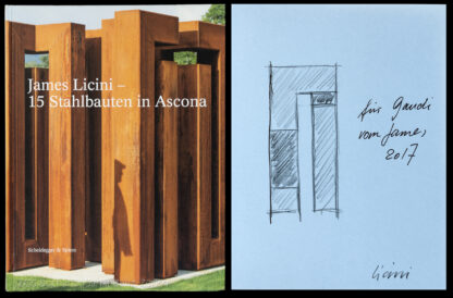 Licini, James: -James Licini - 15 Stahlbauten in Ascona.