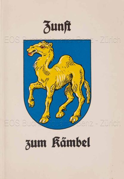 -Mitglieder-Verzeichnis der Zunft zum Kämbel in Zürich.