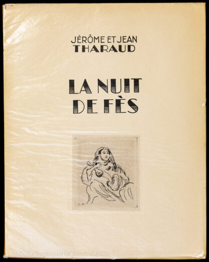 Tharaud, Jérôme und Jean: -La Nuit de Fès.