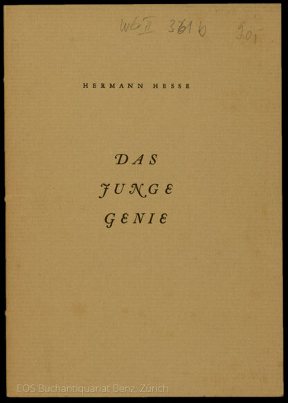 Hesse, Hermann: -Das junge Genie.