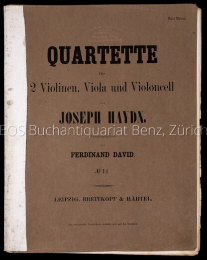 Haydn, Joseph: -Quartette für 2 Violinen, Viola, und Violoncell.