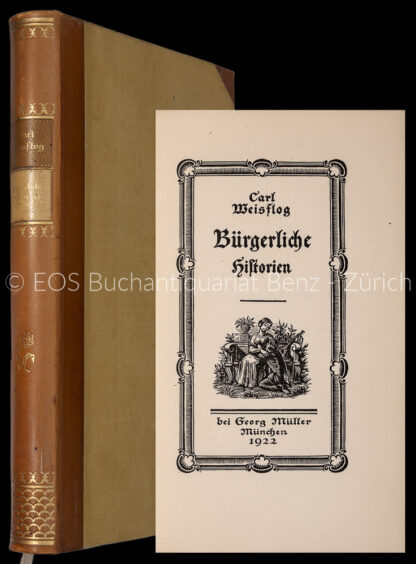 Weisflog, Carl: -Bürgerliche Historien.