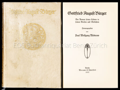 Bürger, Gottfried August: -Der Roman seines Lebens in seinen Briefen und Gedichten.