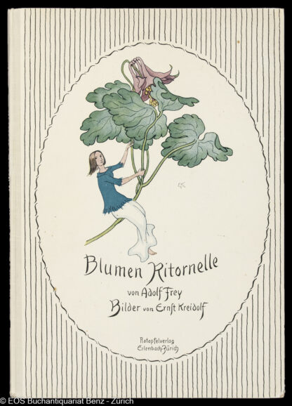Frey, Adolf: -Blumen.