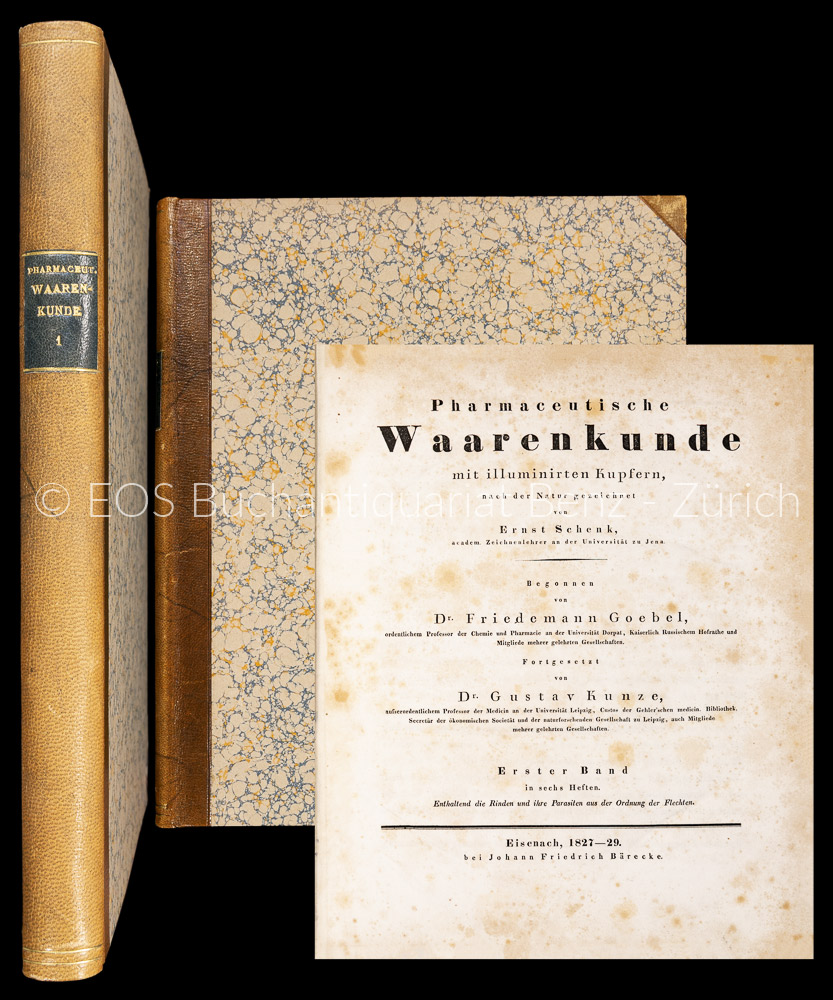 Pharmaceutische Waarenkunde mit illuminierten Kupfern, - EOS BUCHANTIQUARIAT BENZ Goebel, Friedmann und Gustav Kunze: -Pharmaceutische Waarenkunde mit illuminierten Kupfern,