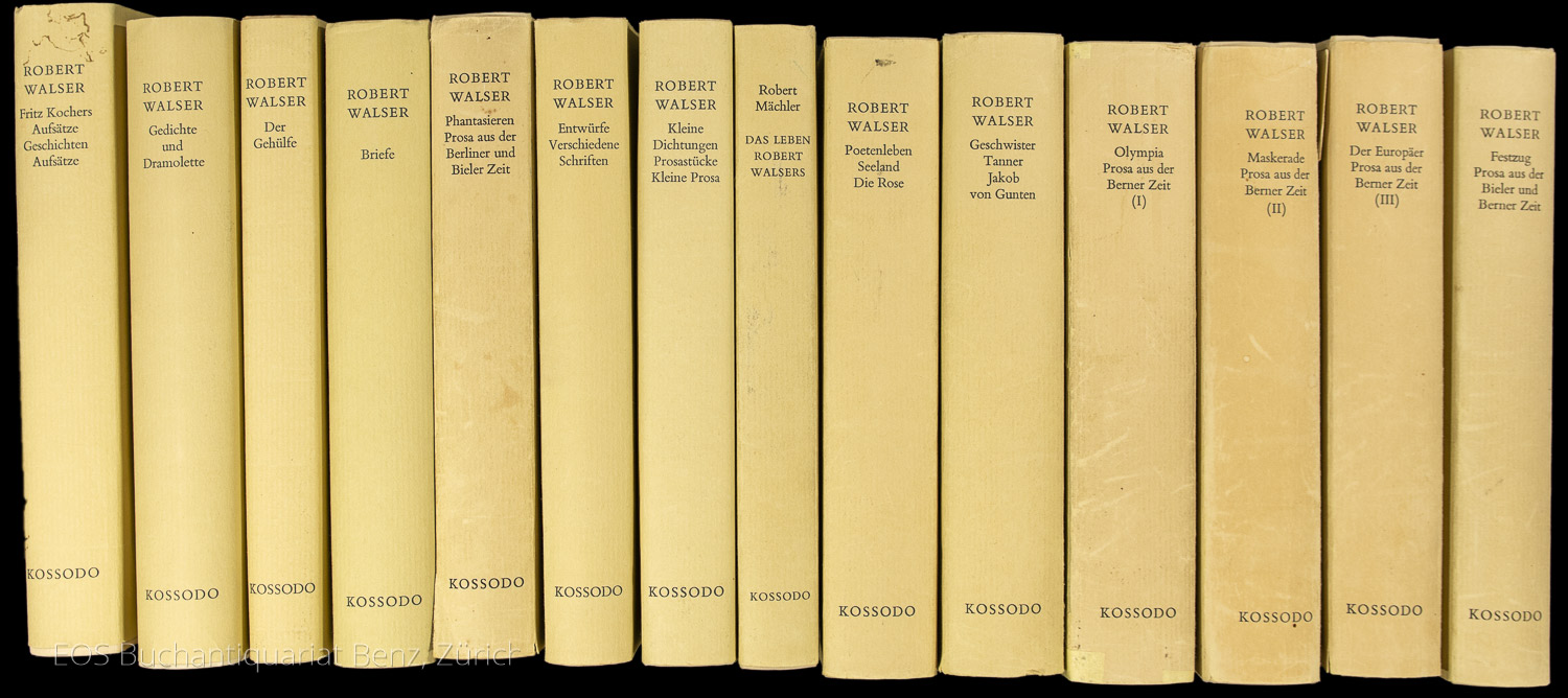 Das Gesamtwerk. - EOS BUCHANTIQUARIAT BENZ Walser, Robert: -Das Gesamtwerk.