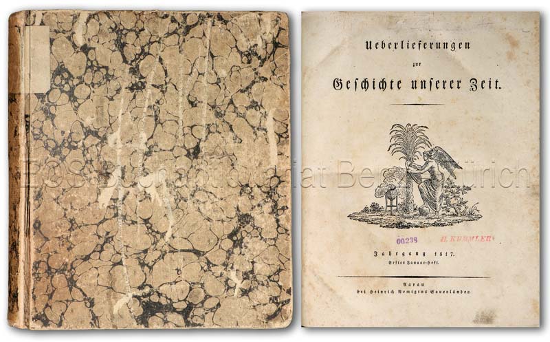 Ueberlieferungen zur Geschichte unserer Zeit. - EOS BUCHANTIQUARIAT BENZ Zschokke, Heinrich, Hrsg.: -Ueberlieferungen zur Geschichte unserer Zeit.