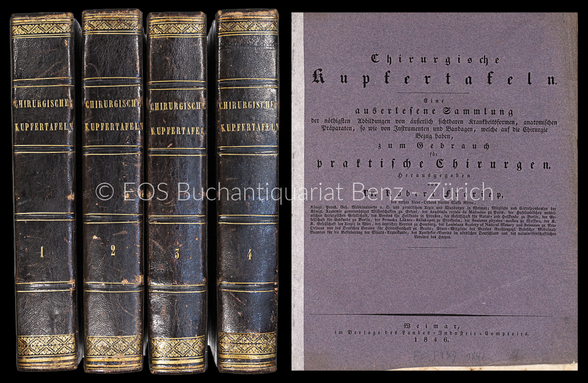 Chirurgische Kupfertafeln. - EOS BUCHANTIQUARIAT BENZ Froriep, Robert (Hrsg.): -Chirurgische Kupfertafeln.