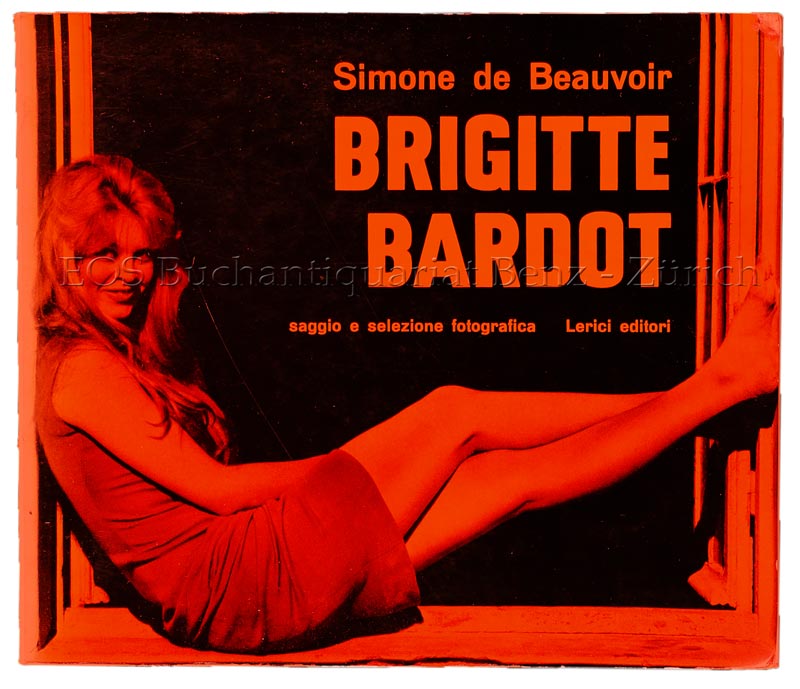 Brigitte Bardot. - EOS BUCHANTIQUARIAT BENZ Beauvoir, Simone de: -Brigitte Bardot.