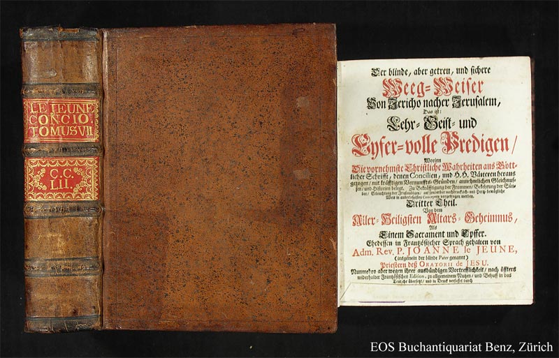 Der Blinde, aber getreu und sichere Weeg-Weiser von Jericho naher Jerusalem. - EOS BUCHANTIQUARIAT BENZ Jeune, Johannes le: -Der Blinde, aber getreu und sichere Weeg-Weiser von Jericho naher Jerusalem.