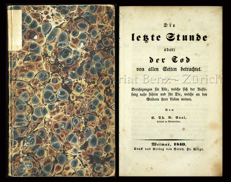 Die letzte Stunde oder: der Tod von allen Seiten betrachtet. - EOS BUCHANTIQUARIAT BENZ Saal, C. Th. B.: -Die letzte Stunde oder: der Tod von allen Seiten betrachtet.