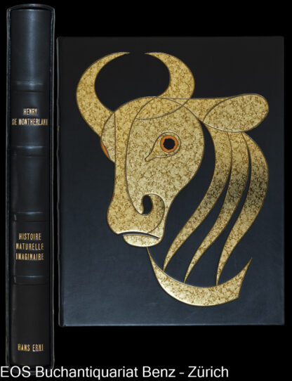 Montherlant, Henry de: -Histoire naturelle imaginaire.