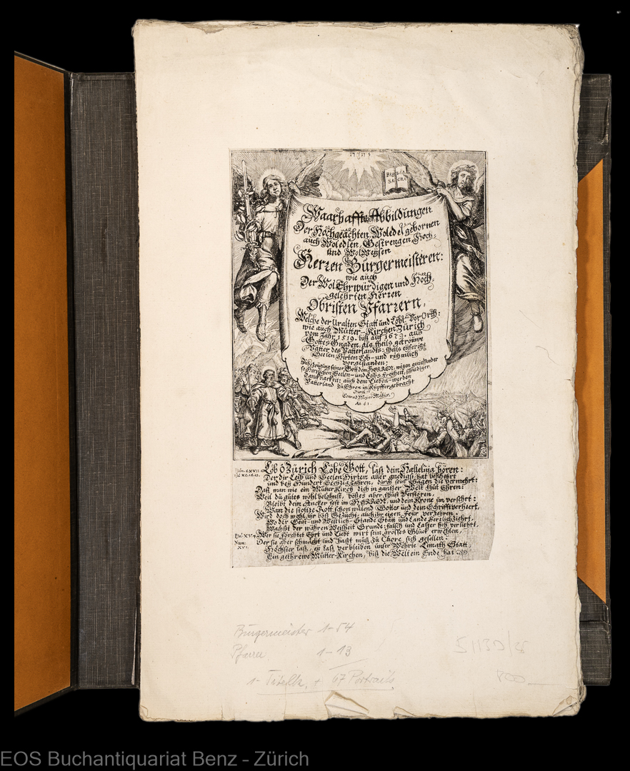 Waarhaffte Abbildungen der hochgeachten woledelgebornen auch woledlen Bestrengen hoch und wol Weysen Herren Bürgermeisteren, wie auch der wolehrwürdigen und hochgelehrten Herren obristen Pfarrern, welche der ... Statt ... Zürich vom Jahr 1519 bis auf 1679 ... vorgestanden ... - EOS BUCHANTIQUARIAT BENZ Meyer, Conrad: -Waarhaffte Abbildungen der hochgeachten woledelgebornen auch woledlen Bestrengen hoch und wol Weysen Herren Bürgermeisteren, wie auch der wolehrwürdigen und hochgelehrten Herren obristen Pfarrern, welche der ... Statt ... Zürich vom Jahr 1519 bis auf 1679 ... vorgestanden ...