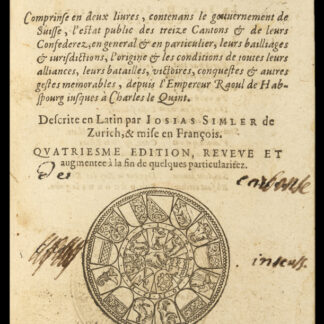 Simler, Josias: -La Republique des Suisse.