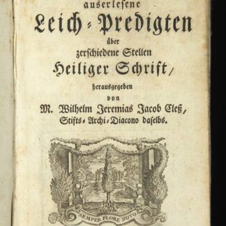 Auserlesene Leich-Predigten - EOS BUCHANTIQUARIAT BENZ Rieger, Georg Konrad: -Auserlesene Leich-Predigten