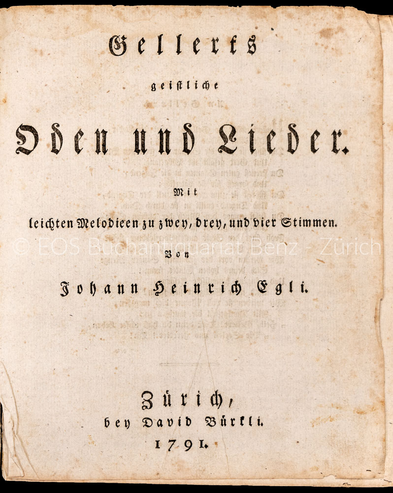 Geistliche Oden und Lieder. - EOS BUCHANTIQUARIAT BENZ Gellert, Christian Fürchtegott: -Geistliche Oden und Lieder.