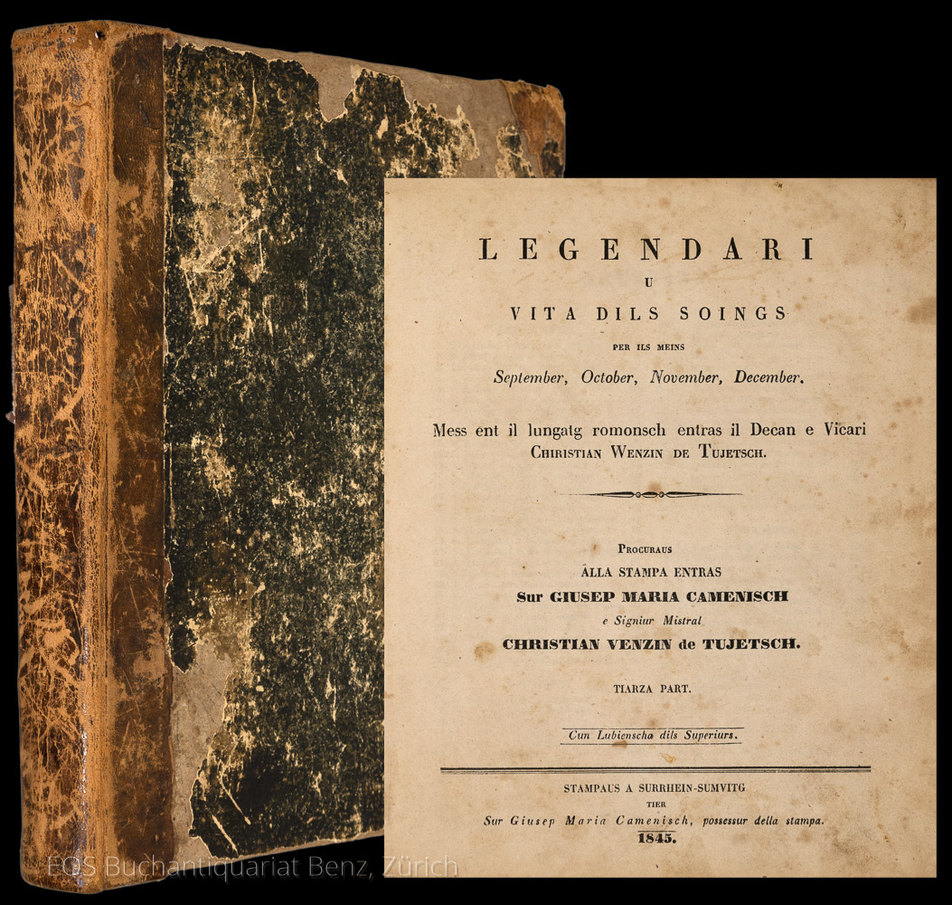Legendari u vita dils soings per ils meins September, October, November, December. - EOS BUCHANTIQUARIAT BENZ Wenzin de Tujetsch, Christian: -Legendari u vita dils soings per ils meins September, October, November, December.